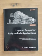 Layered Design for Ruby on Rails Applications Dementyev