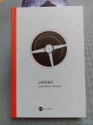 Jadąc. Eustachy Rylski
