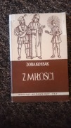 Z miłości - Zofia Kossak