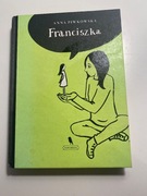 Franciszka - Anna Piwkowska
