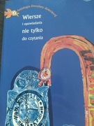 Wiersze i opowiadania nie tylko do czytania Antologia literatury dziecięcej