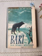 Bari syn szarej wilczycy J. Curwood