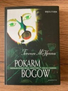 POKARM BOGÓW Terence McKenna