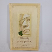 Klejnoty poezji polskiej: od Mickiewicza do Herberta.Dariusz Tomasz Lebioda