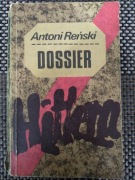 Dossier Hitlera - Antoni Reński