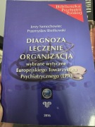 PES Diagnoza, leczenie organizacja wybrane wytyczne psychiatria