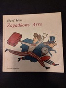 Zagadkowy Arre Józef Hen