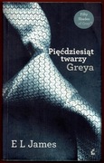 PIĘĆDZIESIĄT TWARZY GREYA E. L. James