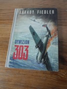 Arkady Fider - Dywizjon 303  Wyd.1975 r. z ilustracjami ZOBACZ 