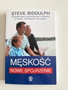 Męskość. Nowe spojrzenie - Steve Biddulph