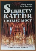 Leszek Matela, Otylia Sakowska "Sekrety katedr i miejsc mocy"