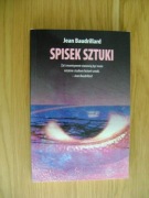Jean Baudrillard, Spisek sztuki