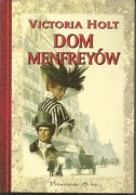 Victoria Holt, Dom Menfreyów