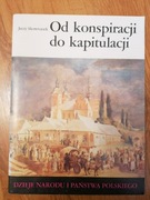 Od konspiracji do kapitulacji III 47 - J.Skowronek