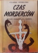 Czas morderców. Claire Sterling.