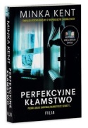 MINKA KENT Prefekcyjne kłamstwo