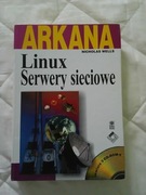 " Linux Serwery sieciowe " Nicholas Wells
