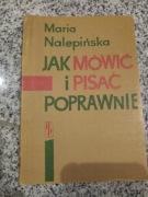 Jak mówić i pisać poprawnie Maria Nalepińska