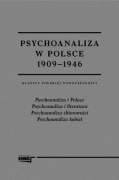 Psychoanaliza w Polsce 1909-1946 - tom 1 + 2 - UNIKAT! NOWE