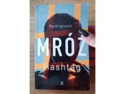 Nowa Książka Hashtag Remigiusz Mróz 