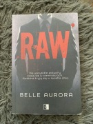 Belle Aurora, Raw