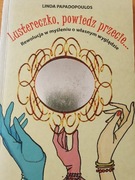 Lustereczko powiedz przecie. Rewolucja w myśleniu