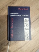 Nietypowy przewodnik po Krakowie Silva Rerum Michał Rożek 