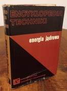 ENCYKLOPEDIA TECHNIKI , ENERGIA JĄDROWA (k43)