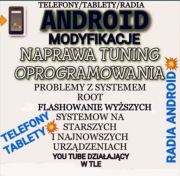 Naprawa Systemów Android Radia/Telefony/Tablety