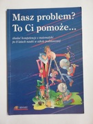 MASZ PROBLEM TO CI POMOŻE zdać kompetencje z matematyki Bimart repetytorium