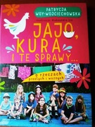 Jajo, kura i te sprawy...