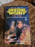 GWIEZDNE WOJNY - PRÓBA TYRANA - TOM III TRYLOGII KRYZYS CZARNEJ FLOTY