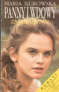 Panny i wdowy zniewolenie Maria Nurowska