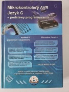 Mikrokontrolery AVR Język C - podstawy programowania Mirosław Kardaś