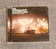 Lo Fidelity Allstars - Don't Be Afraid Of Love. CD big beat, house, d'n'b