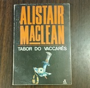 Alistair MacLean - Tabor do Vaccares 