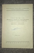 Instrukcja sprawdzania zabezpieczeń przekaźnikowych i urządzeń 1958 r