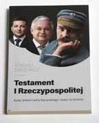Testament I Rzeczypospolitej Tomasz Sakiewicz