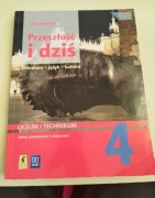 Przeszłość i dziś 4.Liceum i technikum.Zakres podstawowy i rozszerzony.