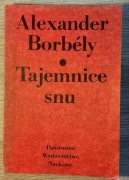 Tajemnice snu Alexander Borbely