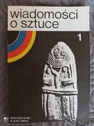 WIADOMOŚCI O SZTUCE 