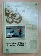 Pokolenie 89 Beata Tadla