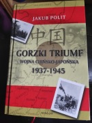 Gorzki triumf. Wojna chińsko- japońska. Jakub Polit