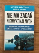 Nie ma zadań niewykonalnych - Nissim Mishal, Michael Bar-Zohar 