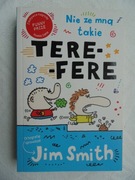 Nie ze mną takie tere-fere ! - Jim Smith