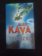 Trucuzna, Alex Kava