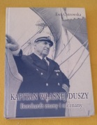 Ewa Ostrowska - Kapitan własnej duszy Borchardt znany i nieznany