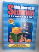 Mój pierwszy słownik ortograficzny