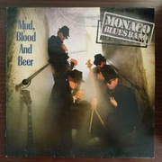 MONACO BLUES BAND - MUD, BLOOD AND BEER /LP 