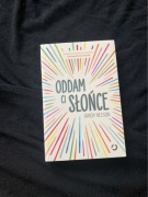 Oddam ci słońce książka 